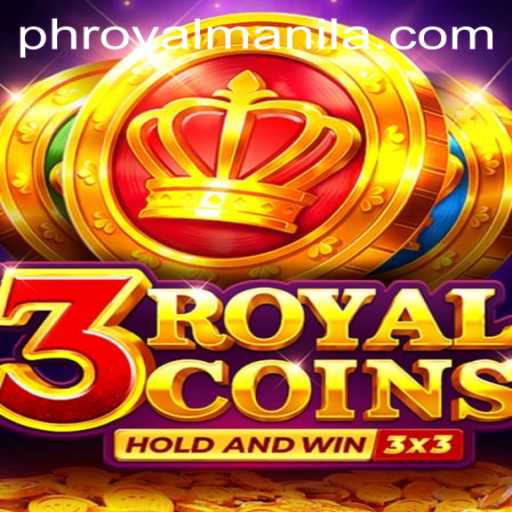 Explore the Thrilling World of 3royalcoins with a Spotlight on Royalmanila