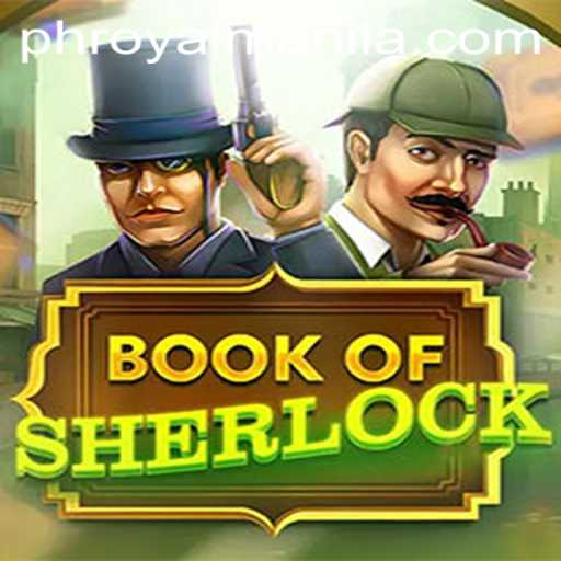 Discover the Intriguing World of BookOfSherlock: A Game of Wit and Mystery