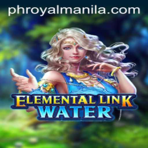 Unveiling ElementalLinkWater: A Dive into Fantasy and Strategy