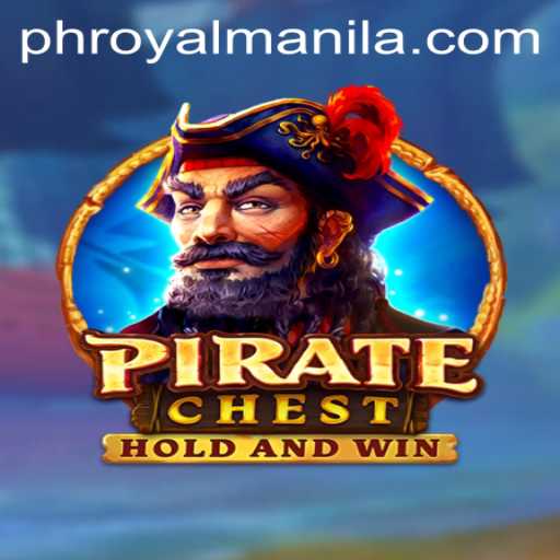 Discover the Thrills of PirateChest: RoyalManila's Latest Adventure Game